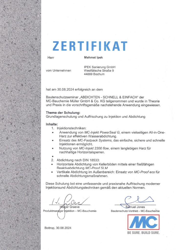 IPEK Sanierung GmbH, Über uns, Zertifikat, MC, Injektionsverfahren, Mehmet Ipek